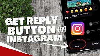 How to get reply option on Instagram