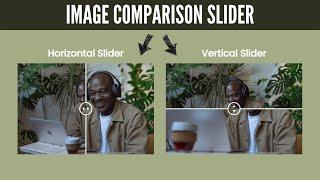 Before After Image Slider Tutorial | Image Comparison Slider