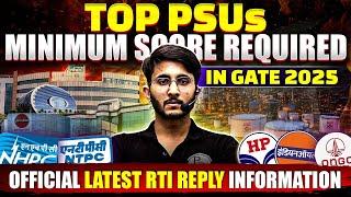 All PSUs Minimum Score Recruitment through GATE | Official RTI Information and Data