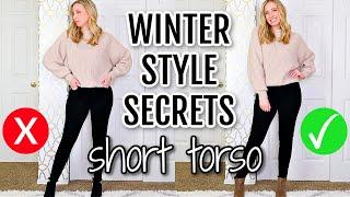 10 Winter Fashion Secrets for Short Torso Long Legs Body Type [TRICKS I USE DAILY!]