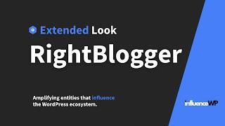 InfluenceWP - Extended Look - RightBlogger