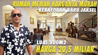 Rumah Mewah Harganya Murah | Kebayoran Baru Jakarta Selatan  | Harga 20,5 Miliar