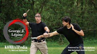 Who is George J. Lépine - Okichitaw - Martial Art (English)