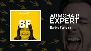 Barbie Ferreira | Armchair Expert with Dax Shepard