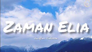 Zaman Elia Lirik - Jacqlien Celosse [Official Lyric Video] - Lagu Rohani