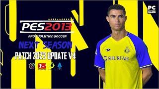 PES 2013 | NEXT SEASON PATCH 2023 UPDATE V4 | PC