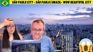 NielsensTv2 REACTS TO SÃO PAULO CITY - SÃO PAULO | BRAZIL- WOW BEAUTIFUL CITY