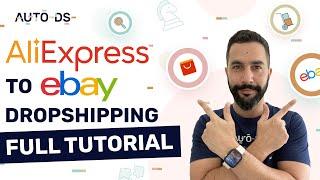 How to Dropship From AliExpress to eBay  - Full Step by Step Guide