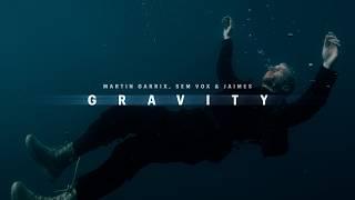 Martin Garrix & Sem Vox feat. Jaimes - Gravity (Official Video)