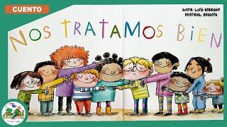 NOS TRATAMOS BIEN  | Cuentos infantiles en español con valores para niños La Varita Mágica