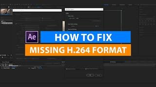 How to fix the Missing H.264 format in After effects | Fast Render | Fxmuni
