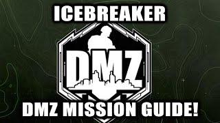 DMZ Icebreaker Black Mous Mission Guide! (Both Dead Drop Locations)