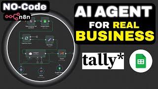 How To Build AI AGENT Automation for Real Business (n8n, Tally, Sheets)