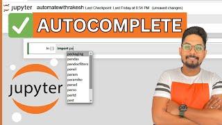 Enable Autocomplete in Jupyter Notebook