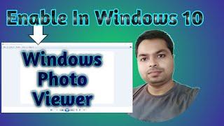 How to enable Windows photo viewer in Windows 10 | Windows photo viewer on Windows 10