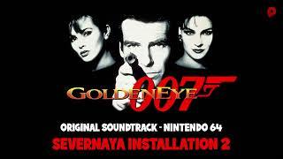 007 Goldeneye - OST Severnaya Installation 2