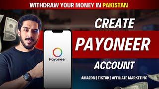 How To Create Payoneer Account In Pakistan 2024 & Get 25$ Bonus