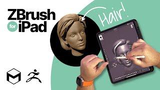 ZBrush for iPad 2024 — sculpting hair