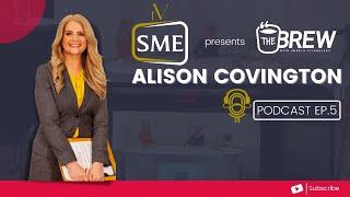 SME TV presents The Brew Podcast - Episode #5 - Alison Covington