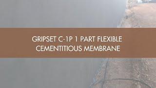 Gripset C-1P 1 Part Flexible Cementitious Membrane