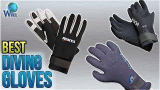 10 Best Diving Gloves 2018