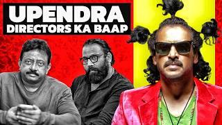 He Is BRUTAL Than Sandeep Reddy Vanga | Upendra - Craziest Indian Director