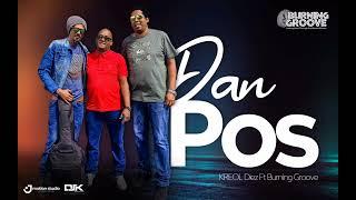 Dan Pos Kreol Diez Ft Burning Groove