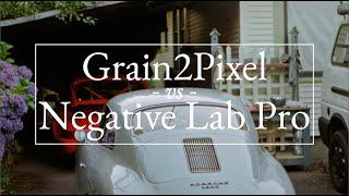 Negative Lab Pro vs Grain2Pixel