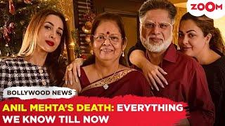 Malaika Arora’s father Anil Mehta’s death: Everything we know related to the suicide case!