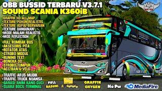 OBB BUSSID TERBARU V3.7.1 SOUND SCANIA K360iB | GRAFFIK HD | FULL ROMBAK | Bus Simulator Indonesia