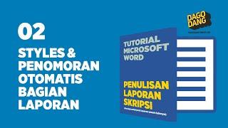 02. Cara Membuat Nomor Bab dan Sub-Bab Skripsi Otomatis [Tutorial MS-Word : Format Laporan Skripsi]