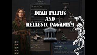 How to Revive Dead Faiths in Crusader Kings 3 Including Hellenism