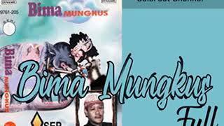 KASS - BIMA MUNGKUS (FULL)