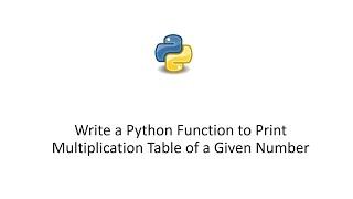 Write a Python Function to Print Multiplication Table of a Given Number