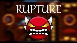 Rupture Complete! - Geometry Dash Insane Demon