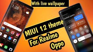 MIUI 12 theme for realme UI and colour OS 7 || redmi theme for realme and oppo