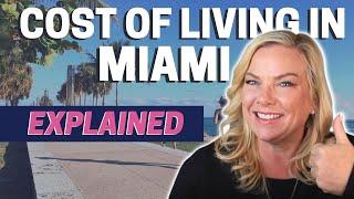 What To Know About The True Cost Of Living in Miami Florida | Moving to Miami Florida [EXPLAINED]