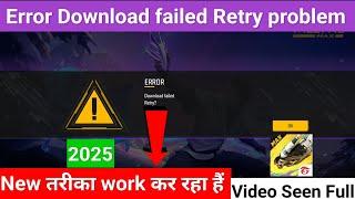 Free fire download failed Retry problem solve |  Free Fire Error Download failed retry 2025