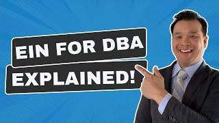 EIN for DBA Explained! | Starting a Business in California