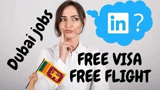 How to apply Dubai Jobs from Sri Lanka without Traveling to Dubai? Let’s find out