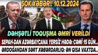 TƏCİLİ! Vacib xəbərlər 10.12.2024 (Xəbər Bələdcisi) xeberler, son xeberler bugun 2024