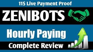 Zenibots New Hourly Paying Website Review & Live Payment Proof | How to make money online?