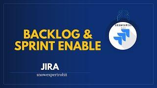 Backlog & Sprint Enable in JIRA