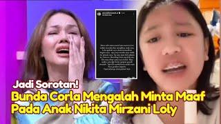 Penuh Emosi! Postingan Nikita Mirzani Gegara Bunda Corla Minta Maaf ke Loly Anak Nikita Mirzani