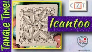 ICANTOO/FASSETT || Tangle Time || Easy Zentangle ® Patterns for Beginners