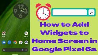 How to Add Widgets on the Home Screen in Google Pixel 6a 5G - Android 12 #shorts #shortsvideo