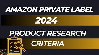 Amazon private label 2024 product research criteria | practicaly explain step by step @IrfankhanAMZ