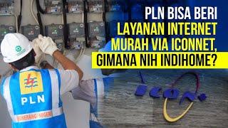 PLN Luncurkan Internet Murah Via Iconnet!? Ini Perbandingan Harga Indihome, Biznet, dan MyRepublic