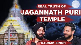 Mysteries Of Jagannath Puri Temple ft. Raunak Singh | Realtalk Clips