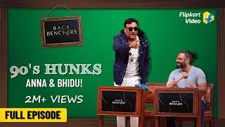 Back to the 90's with Jackie Shroff and Suniel Shetty | Backbenchers | Flipkart Video | Full Episode